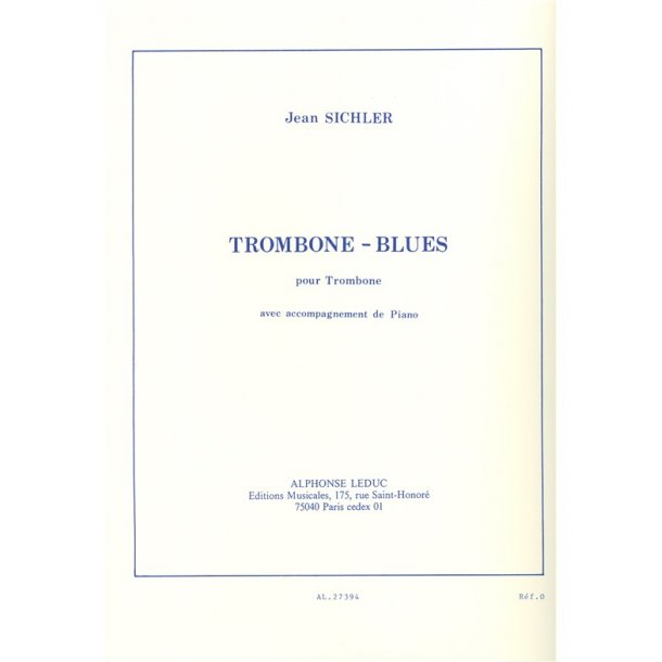 Jean Sichler: Trombone Blues (Trombone & Piano)
