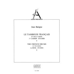 Jean Batigne: Le Tambour fran&ccedil;ais Vol.1 (Percussion solo)