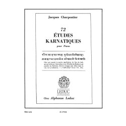 Jacques Charpentier: 72 Etudes karnatiques - 8e Cycle (Piano solo)