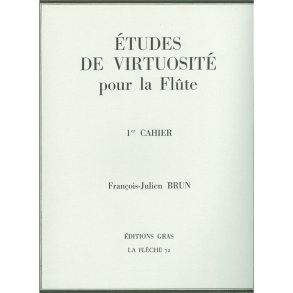 François Julien Brun: Etudes de Virtuosité (Flute solo)