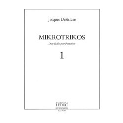 Jacques Del&eacute;cluse: Mikrotrikos 1 (Percussions 2)