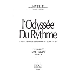 Lab Odyssee Du Rythme Volume 2 Preparatoire Livre De L'eleve Book