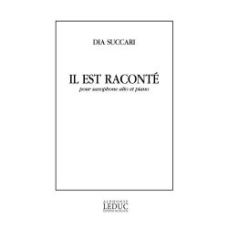 Dia Succari: Il est Racont&eacute; (Saxophone-Alto & Piano)