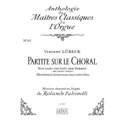 Vincent L&uuml;beck: Partita sopra 'Nun lasst uns Gott' (Ma&icirc;tres No.62) (Organ)