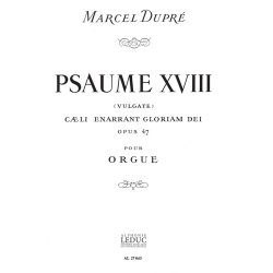 Marcel Dupr&eacute;: Psaume XVIII, Op.47 'Coeli enarrant gloriam Dei' (Organ)