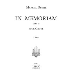 Marcel Dupre: In Memoriam Op.61 Volume 2
