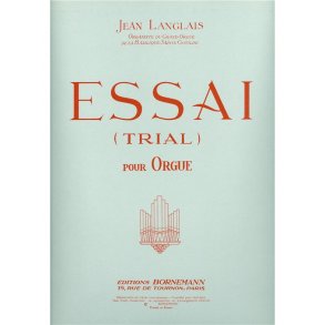 Jean Langlais: Essai (Organ)