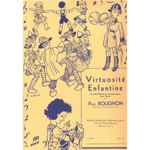 Rougnon Paul Virtuosite Enfant Piano Book