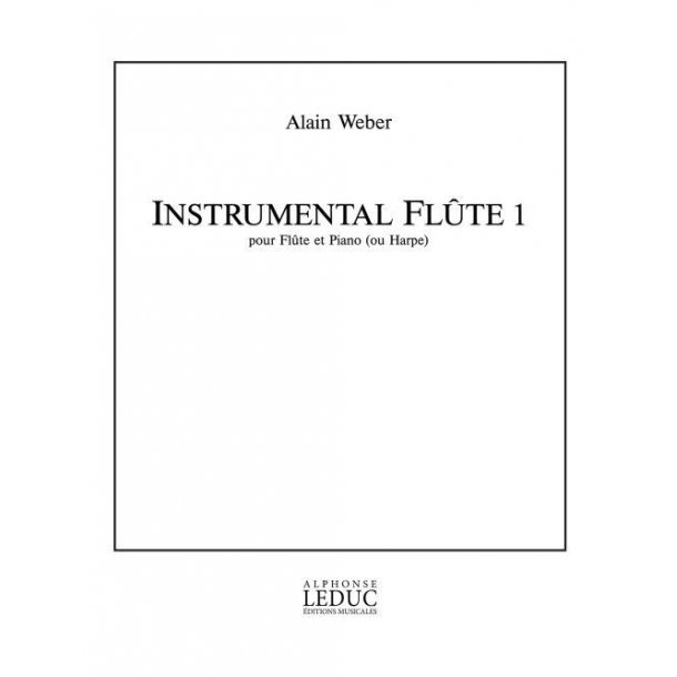 Alain Weber: Instrumental Flute 1 (Flute & Piano)