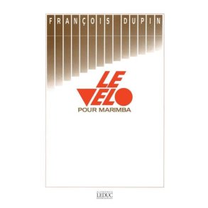 François Dupin: Le Velo (Percussion solo)
