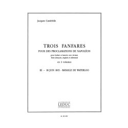 Jacques Cast&eacute;r&egrave;de: 3 Fanfares pour des Proclamations de Napol&eacute;on Vol.3 (Ensemble-Brass 8 or more)