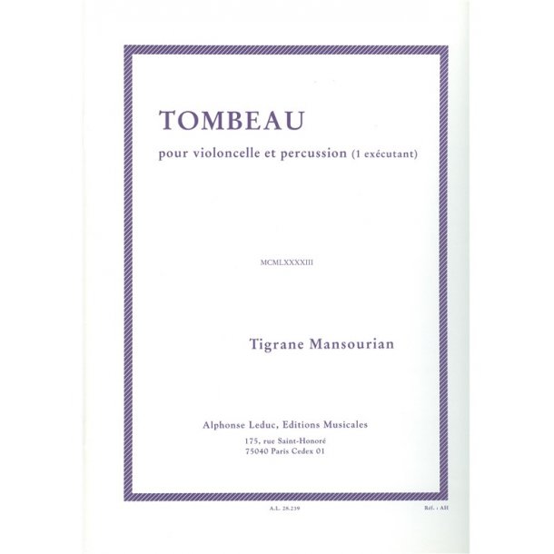 Mansourian Tombeau 1 Executant Cello &amp; Percussion Book