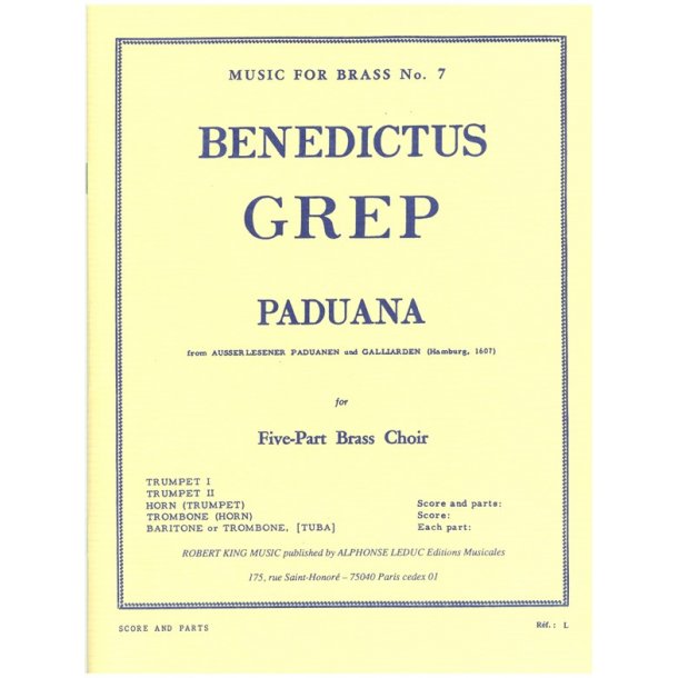 Benedictus Grep: Paduana (Quintet-Brass)