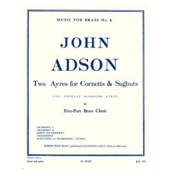John Adson: 2 Ayres (Quintet-Brass)