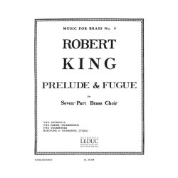 Robert King: Pr&eacute;lude et Fugue (Septet-Brass)