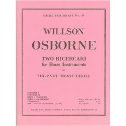 Willson Osborne: 2 Ricercari (Sextet-Brass)
