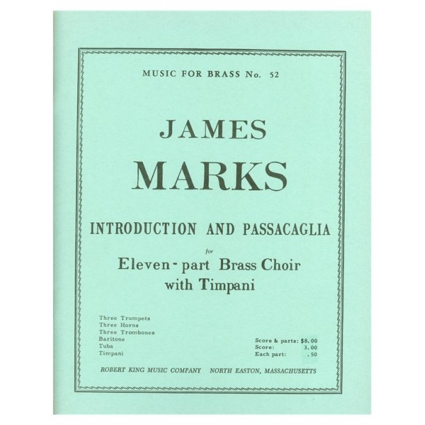 James Marks: Introduction & Passacaglia (Ensemble-Brass 8 or more)