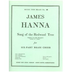 James Hanna: Song of the Redwood Tree (Sextet-Brass)