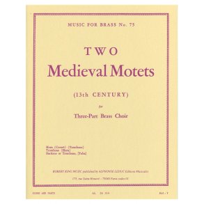 Anon.: 2 Mediæval Motets (Trio - Brass)