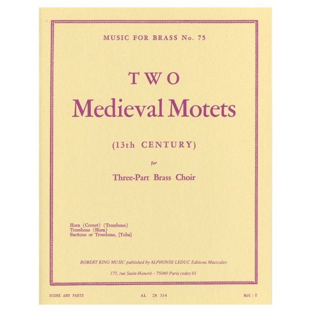 Anon.: 2 Medi&aelig;val Motets (Trio - Brass)