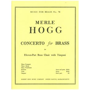 Merle Hogg: Concerto for Brass (Ensemble-Brass 8 or more)