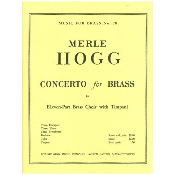 Merle Hogg: Concerto for Brass (Ensemble-Brass 8 or more)