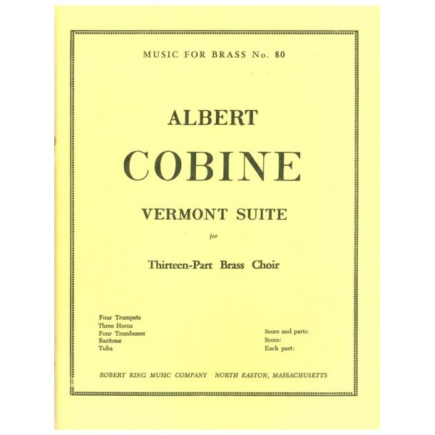 Albert Cobine: Vermont Suite (Ensemble-Brass 8 or more)