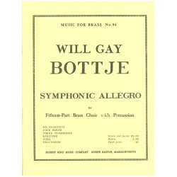 Will Gay Bottje: Symphonic Allegro (Ensemble-Brass 8 or more)