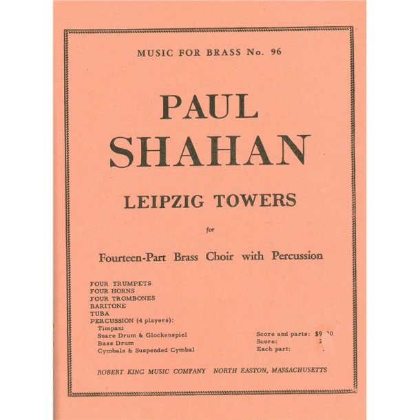 Paul Shahan: Leipzig Towers (Ensemble-Brass 8 or more)
