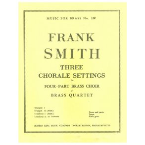 Franck Smith: 3 Chorale Settings (Quartet-Brass)