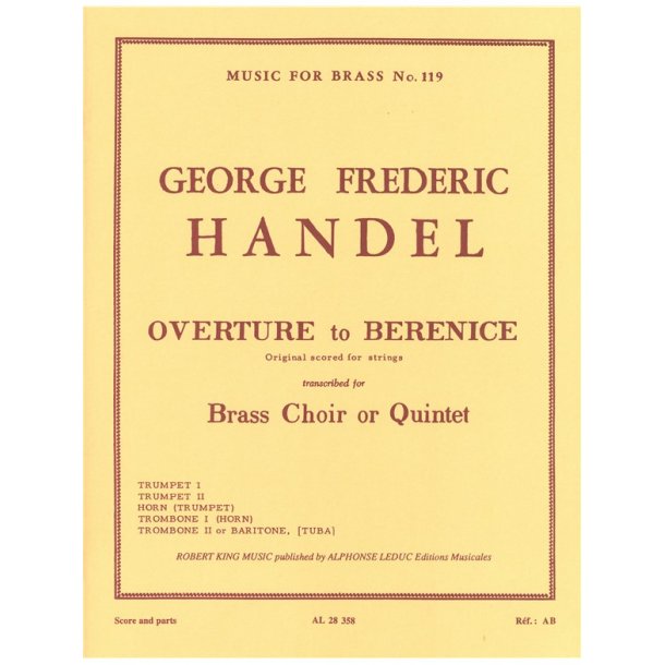 Georg Friedrich Handel: Overture from 'B&eacute;r&eacute;nice' (Quintet-Brass)