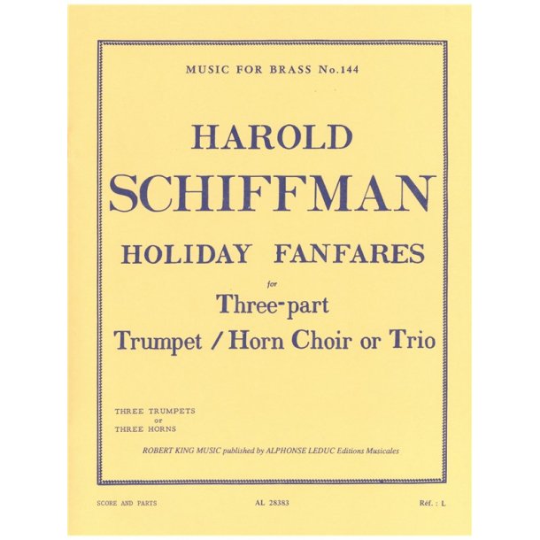 Harold Schiffman: Holiday Fanfares (Trumpets 3)