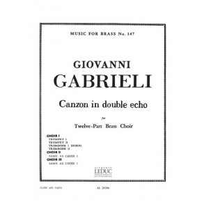Giovanni Gabrieli: Canzon en double Echo (3 ensembles) (Ensemble-Brass 8 or more)