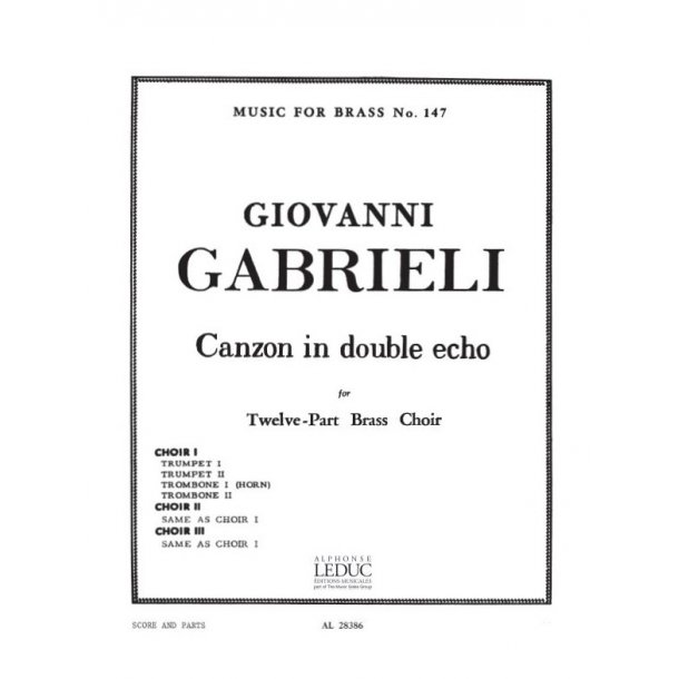 Giovanni Gabrieli: Canzon en double Echo (3 ensembles) (Ensemble-Brass 8 or more)