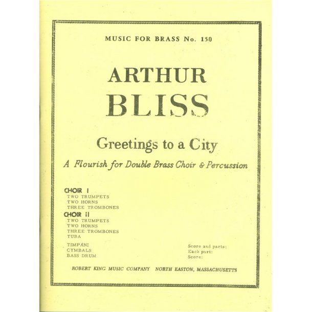 Arthur Bliss: Greetings to a City (Ensemble-Brass 8 or more)