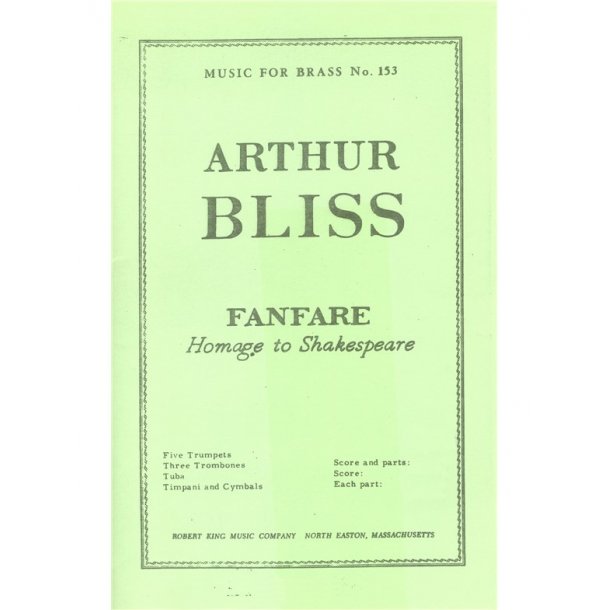 Arthur Bliss: Fanfare, Homage to Shakespeare (Ensemble-Brass 8 or more)