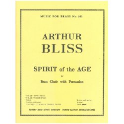 Arthur Bliss: Spirit of the Age (Septet-Brass)