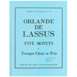 Orlando de Lassus: 5 Motets from 'Magnus Opus Musicum' (Trumpets 3)