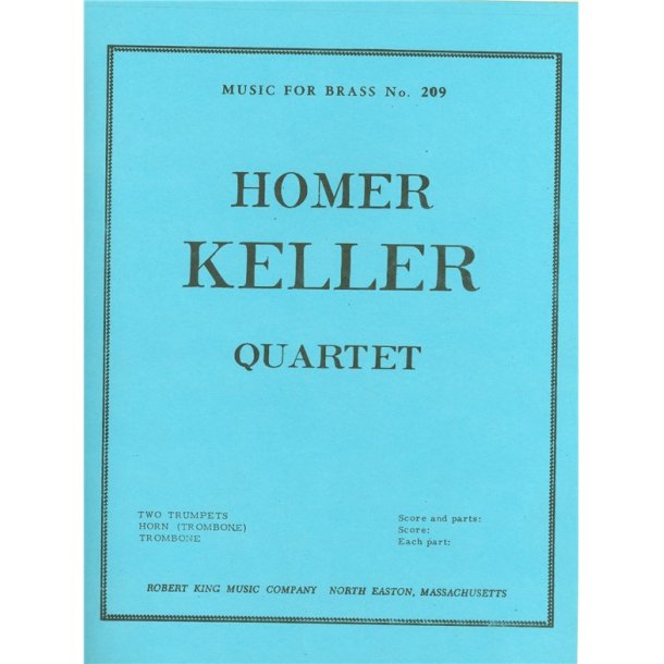 Homer Keller: Quartet (Quartet-Brass)