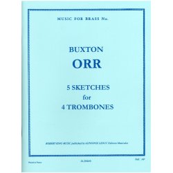 Buxton Orr: 5 Sketches (Trombones 4)
