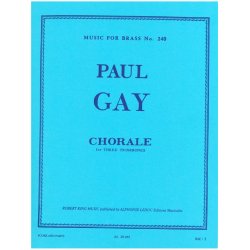 Paul Gay: Choral (Trombones 3)