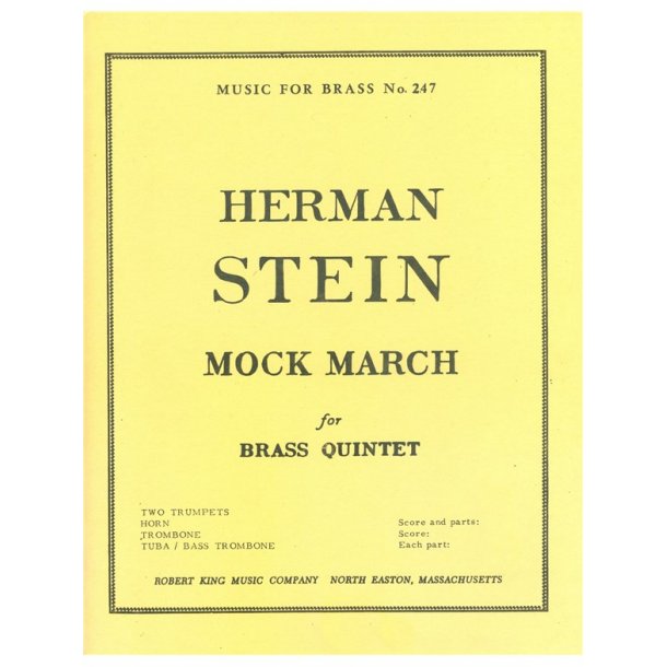 Herman Stein: Mock March (Quintet-Brass)