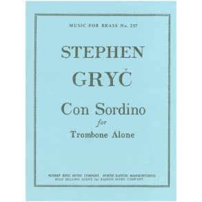 Stephen Gryc: Con sordino (Trombone solo)