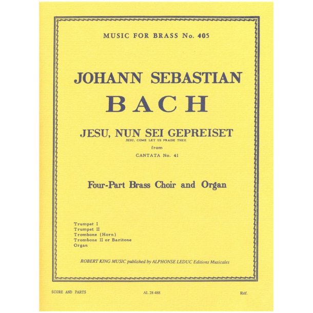 J.S. Bach: Jesu, Nun Sei Gepreiset BWV41 (Brass/Organ)