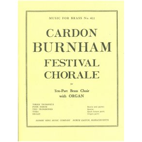 Cardon Burnham: Festival Chorale (Ensemble-Brass 8 or more)