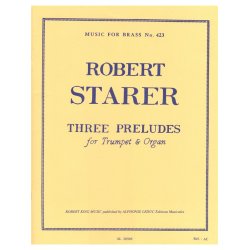 Robert Starer: 3 Preludes (Trumpet & Organ)