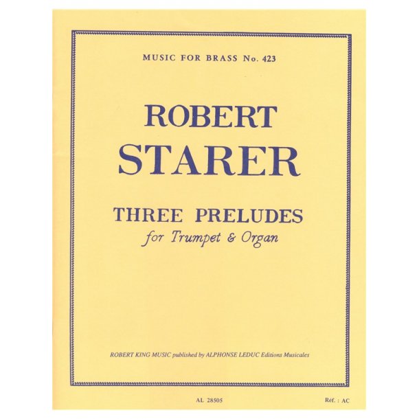 Robert Starer: 3 Preludes (Trumpet & Organ)