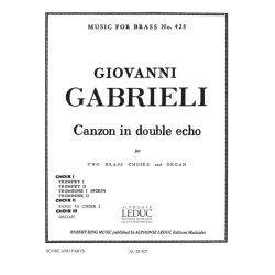 Giovanni Gabrieli: Canzon en double Echo (2 ensembles) (Ensemble-Mixed 8 or more)