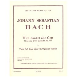 Johann Sebastian Bach: Nun danket alle Gott (Trumpets 3 & Organ)