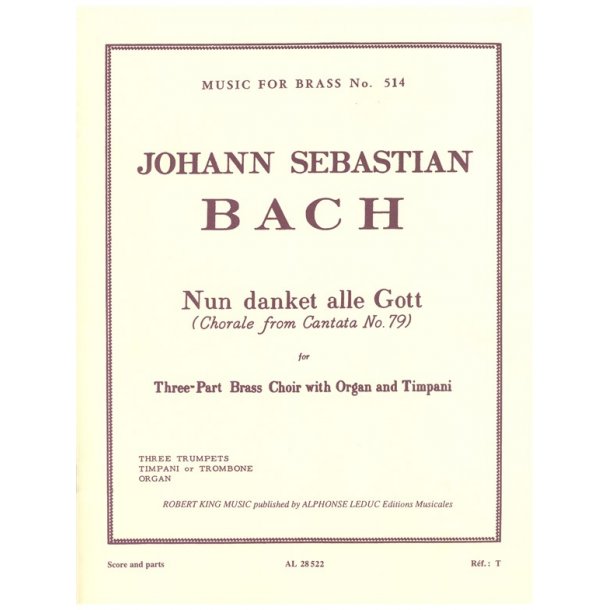 Johann Sebastian Bach: Nun danket alle Gott (Trumpets 3 & Organ)